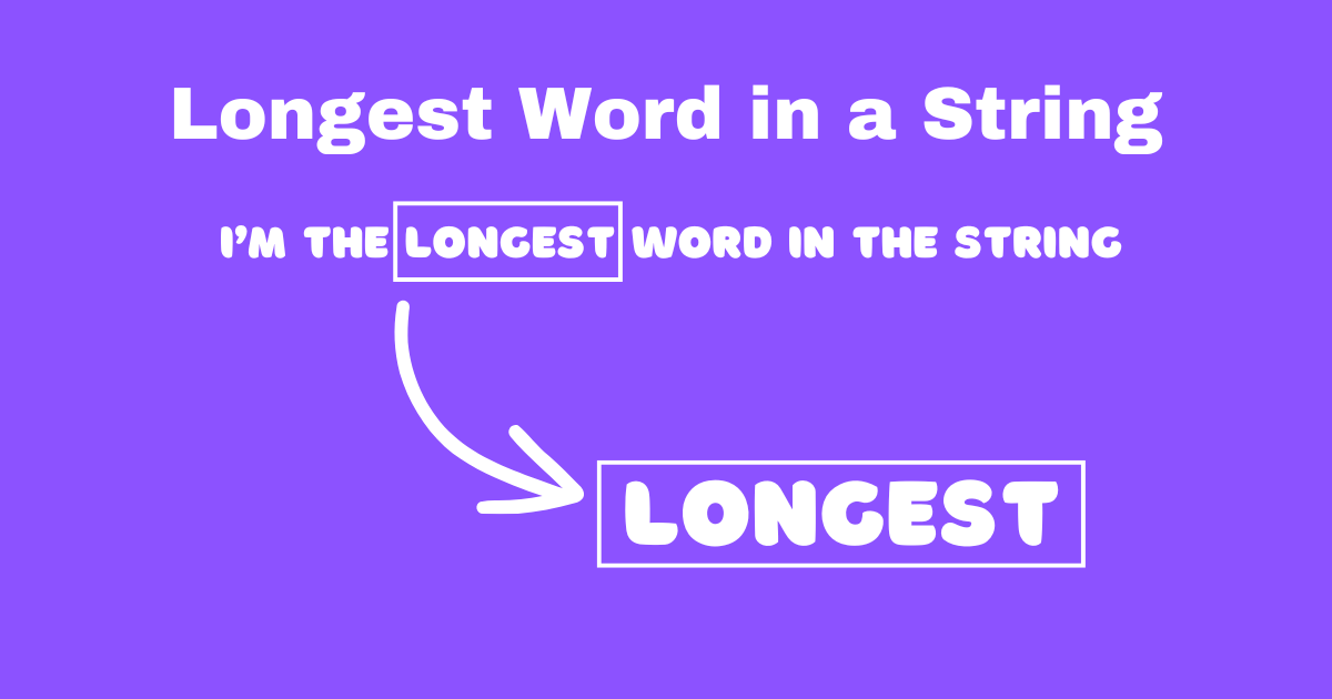 JavaScript longest word coding challenge tutorial